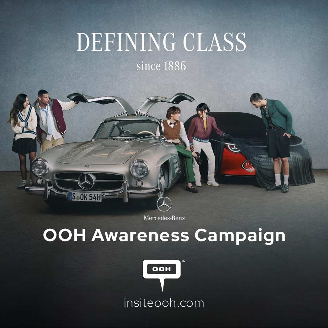 Definition of Class Founded in 1886 According to Mercedes-Benz’s OOH in Dubai