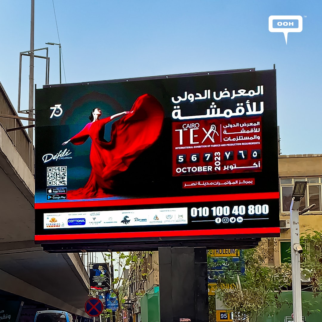 Announcing the 73rd Edition of Cairo Fashion & Tex: Exciting OOH on Cairo Roads