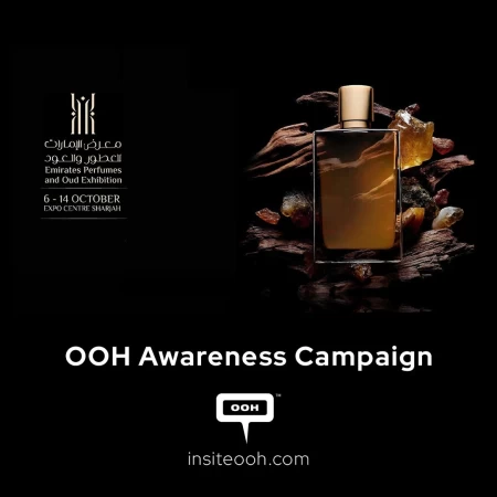 The First Emirates Perfumes and Oud Exhibition on UAE’s OOH Arena