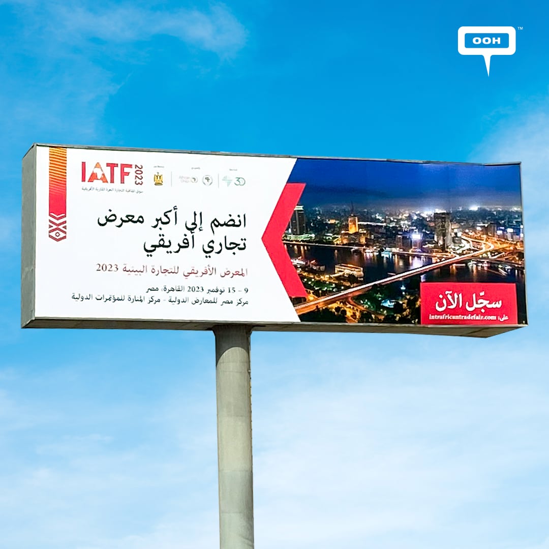 Join the Biggest African Trade Fair in the Region, OOH Campaign to Chronicle the Event