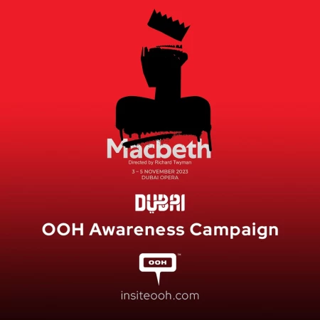 Spend a Shakespearean Night With Dubai Calendar and Macbeth on Dubai's OOH