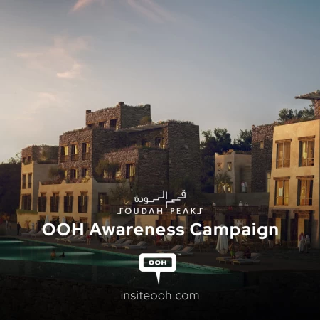 Soudah Peaks' OOH Campaign in Dubai to Promote Mountain Luxury Experience