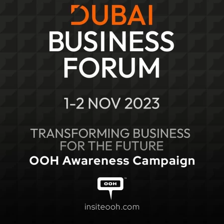 Dubai Business Forum Explores the Future of the Global Economy on Billboards
