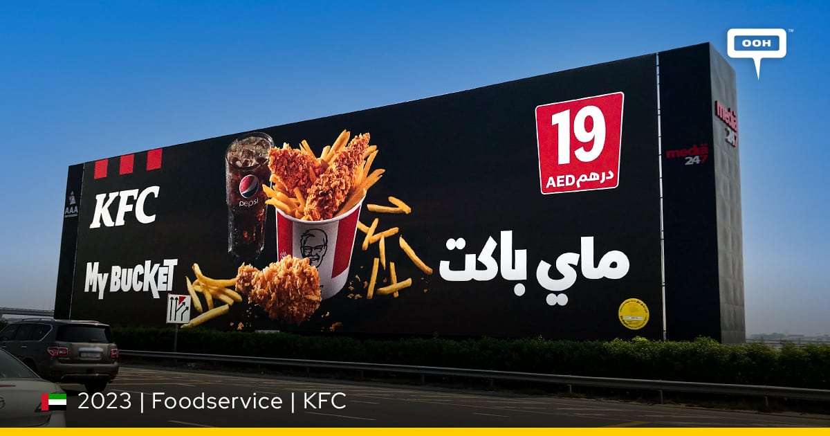 KFC's Newest OutofHome in Dubai to Promote the Delicious Bucket