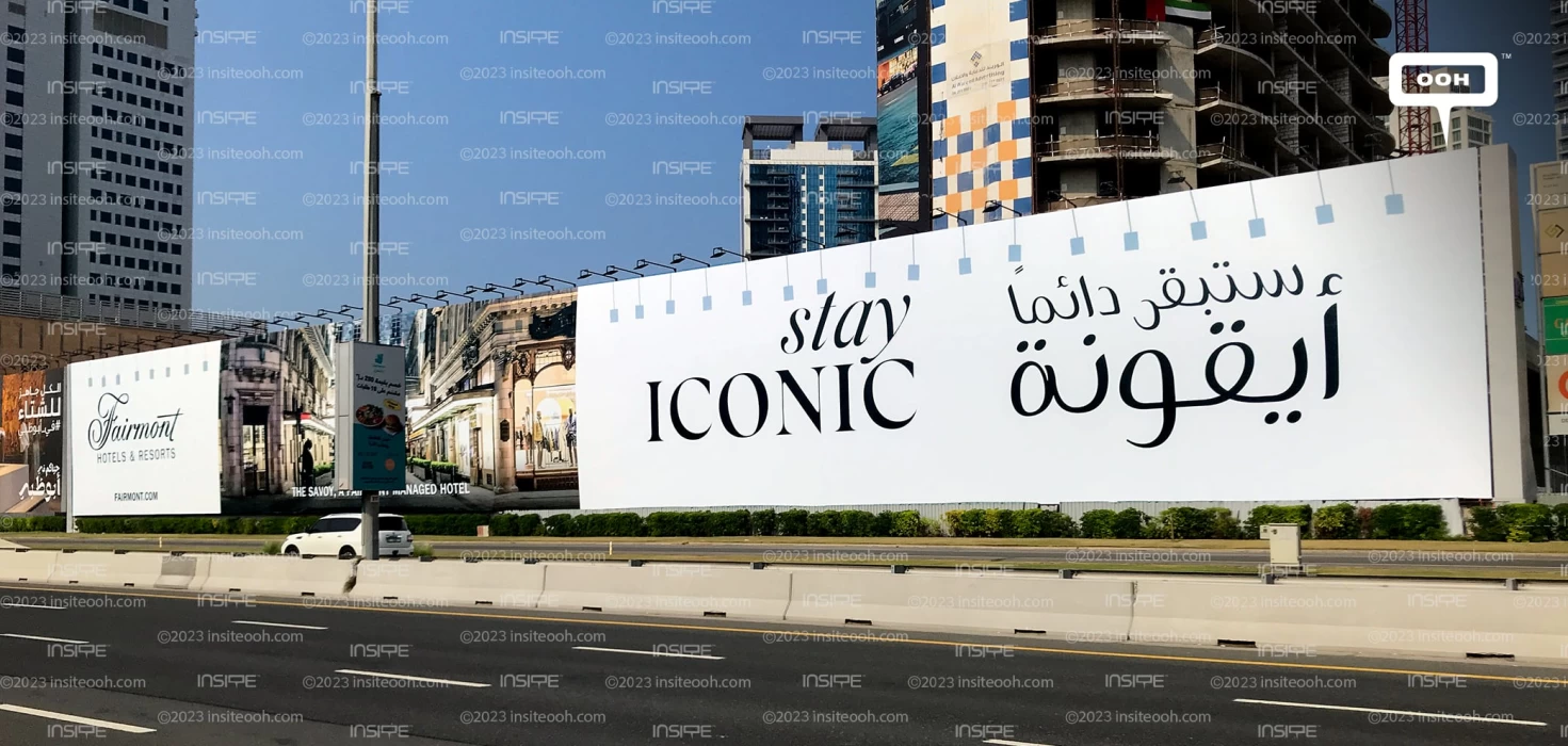 The Iconic "Fairmont Hotels and Resorts"- Lights Up Dubai's White OOH Billboards