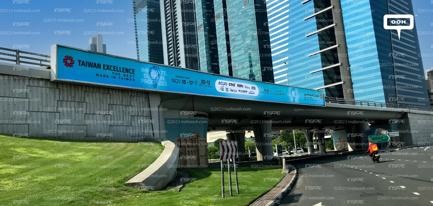Taiwan Excellence at WETEX 2023 An Outdoor Advertising in Dubai Avenue