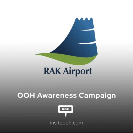 RAK Airport Launches OOH Campaign to Promote Direct Flights from Ras Al Khaimah