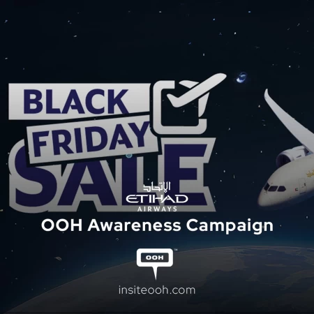 Seize the Chance of Saving and Traveling, Etihad Airways' Black Friday Declared on OOH