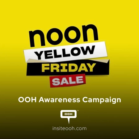 The Yellow Friday by Noon Landed on the UAE's OOH Billboards