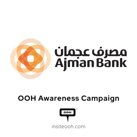 Ajman Bank Reappears on Ajman’s OOH with The Make It Happen Campaign