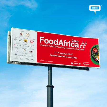 The 8th Edition of Food Africa Expo Has Been Announced on OOH Billboards
