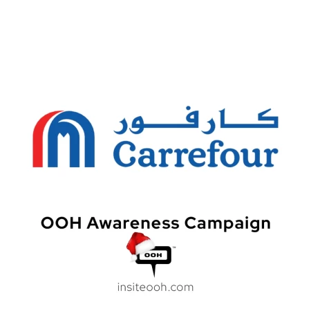 Carrefour Unwraps Prices: A Festive for UAE’s Shoppers As Shown On Out of Home Spaces