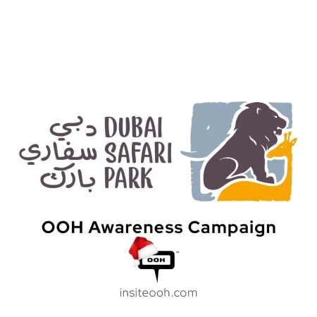 Dubai's OOH to Invite You to Live the Exciting Wildlife at Dubai Safari Park