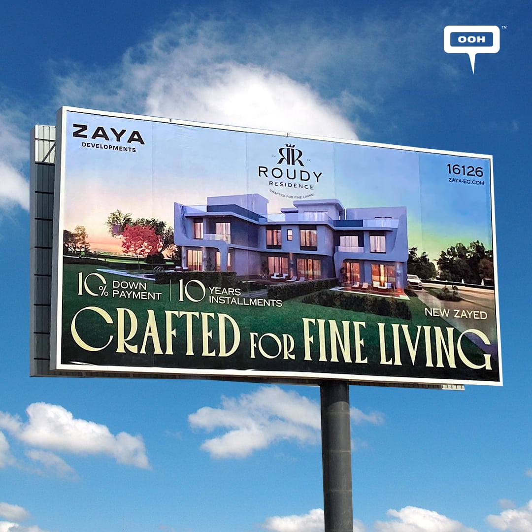 Zaya Developments Launched an OOH campaign to Promote Roudy Residence