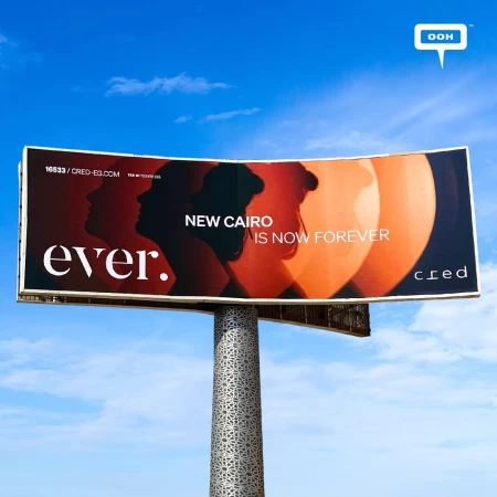 Cred, Urban Living in Ever New Cairo, Unveiling on Cairo’s Billboards