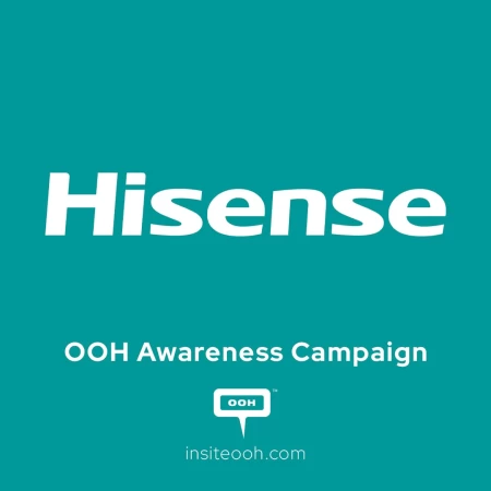 Hisense's Billboard Campaign in Dubai True Connection Illuminated