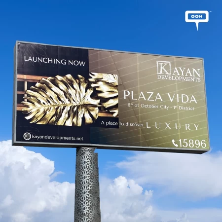 Kayan Developments' OOH in Cairo for Plaza Vida Launch in 6th of October