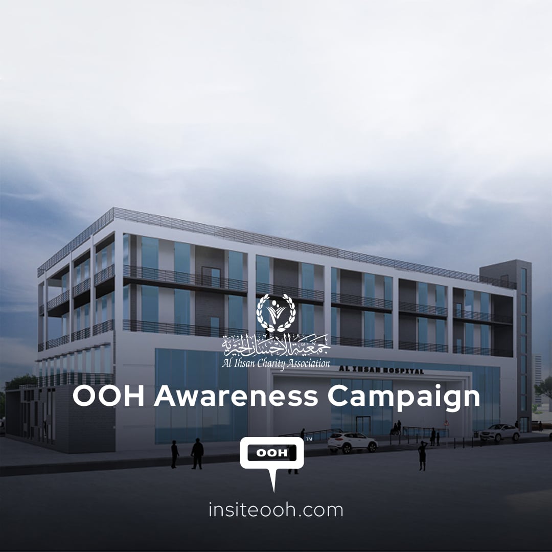 What Could be Better than Al Ihsan Charity Association's OOH During these Holy Days!