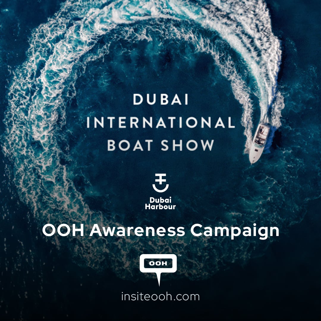 Dubai International Boat Show at Dubai Harbor Promoted Via D/OOH
