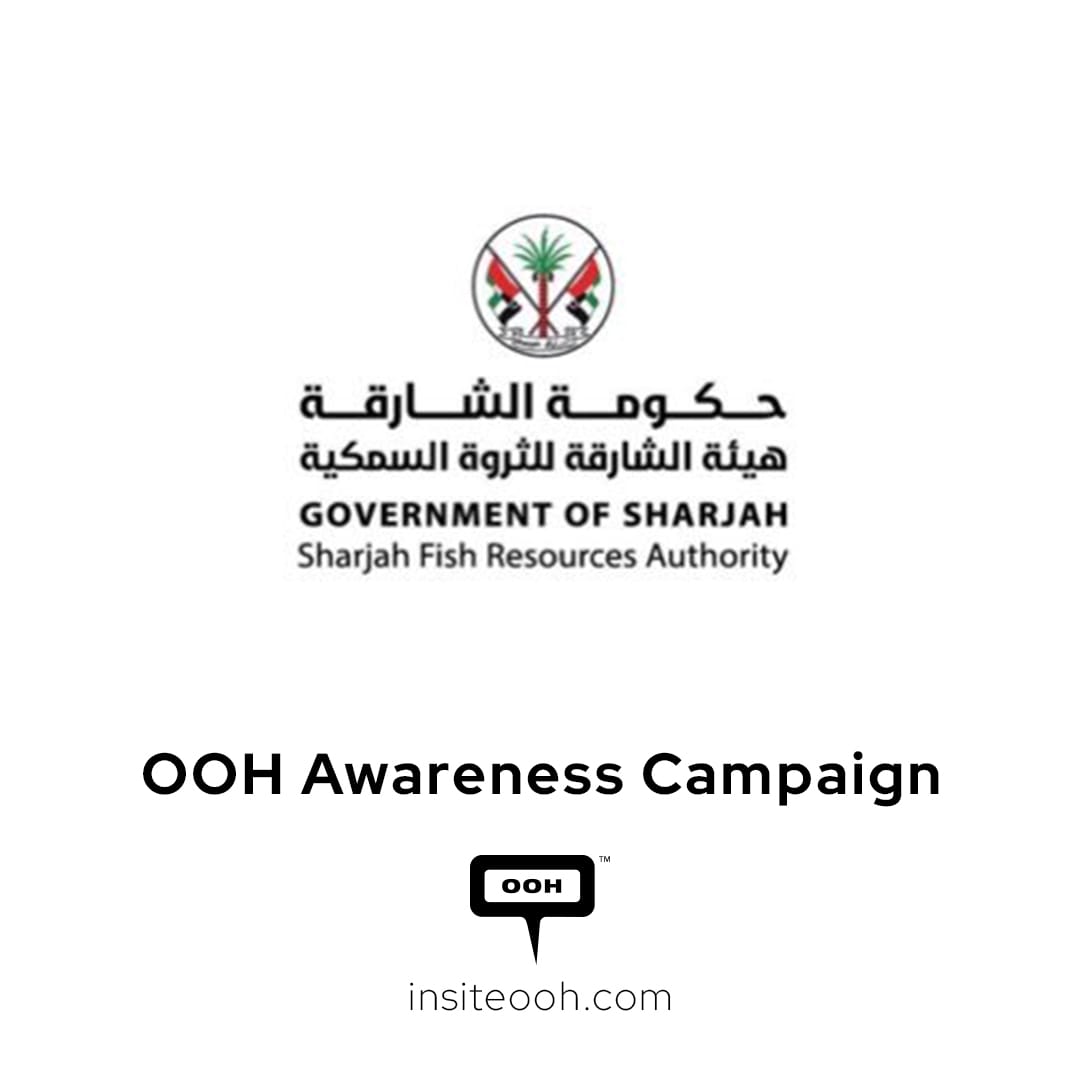 The Sharjah Fish Resources Authority Launches Awareness Campaign Throughout UAE’s OOH