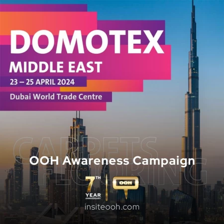 Domotex Middle East's Signals a Resounding Return to Dubai on OOH