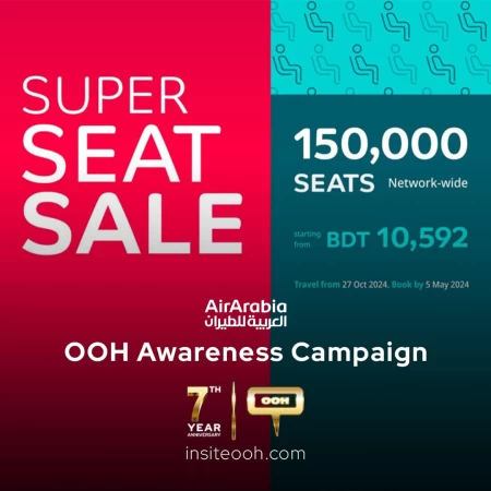 Book Your Super Seats on Sale Now with Air Arabia, Announced via OOH