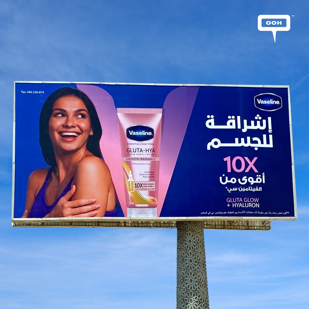 Vaseline Gluta-Hya Dewy Radiance to Illuminate Out-of-Home Billboards