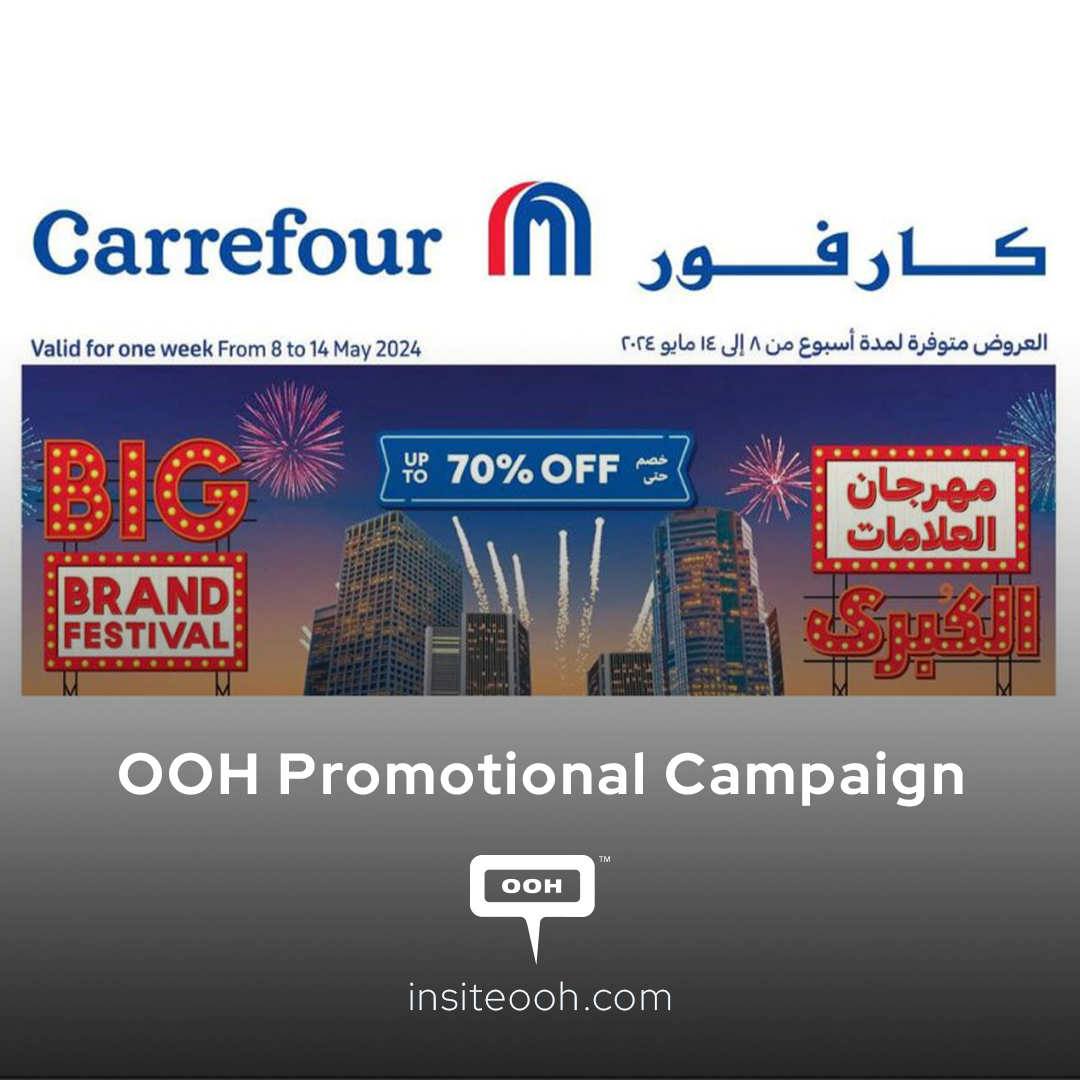 Score Big Savings with Carrefour's Brand Festival, Exciting OOH Campaign in UAE