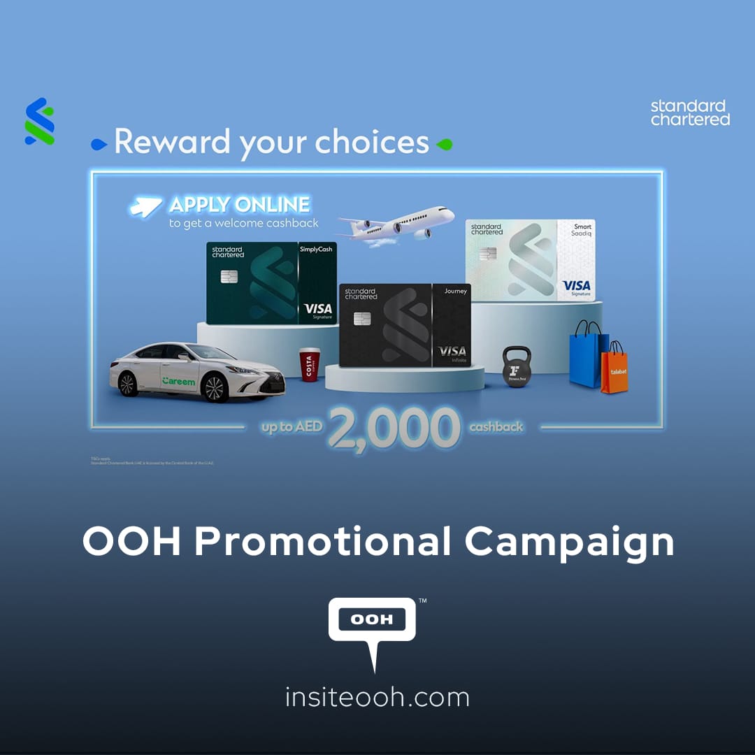 Your Lifestyle Deserves a Reward, Standard Chartered Is in Charge on UAE’s OOH