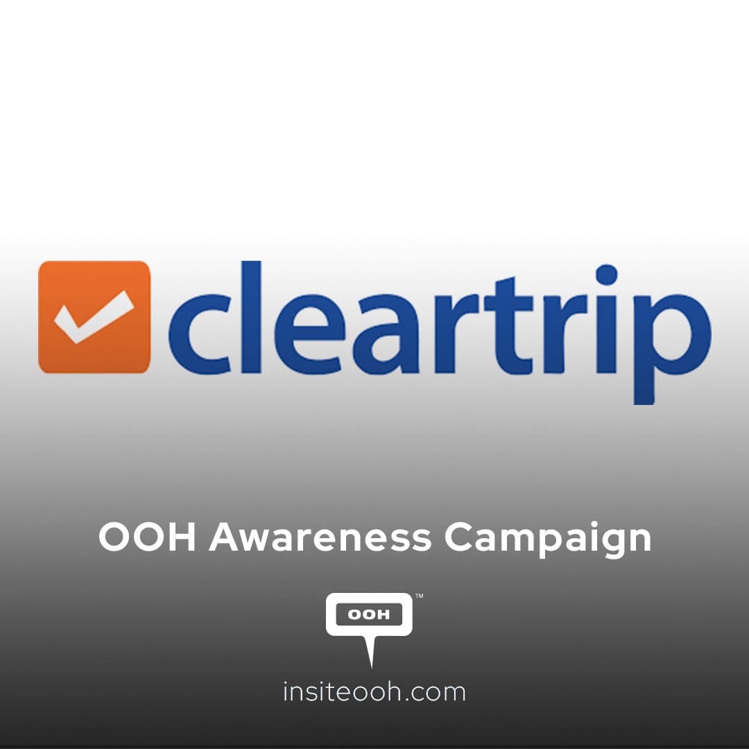 Cleartrip's Announces Major Travel Sale on UAE’s D/OOH Scene