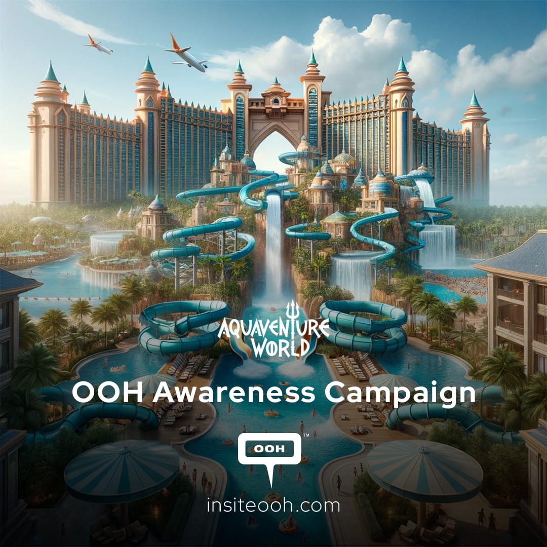 Aquadventure World Makes a Splash with New OOH Campaign in Dubai