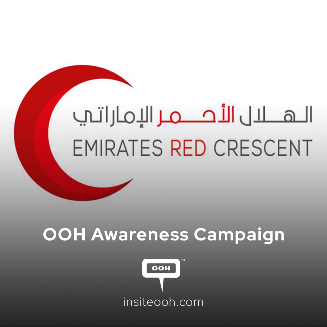 Changing the Scene, Emirates Red Crescent Launches OOH Campaign in Dubai