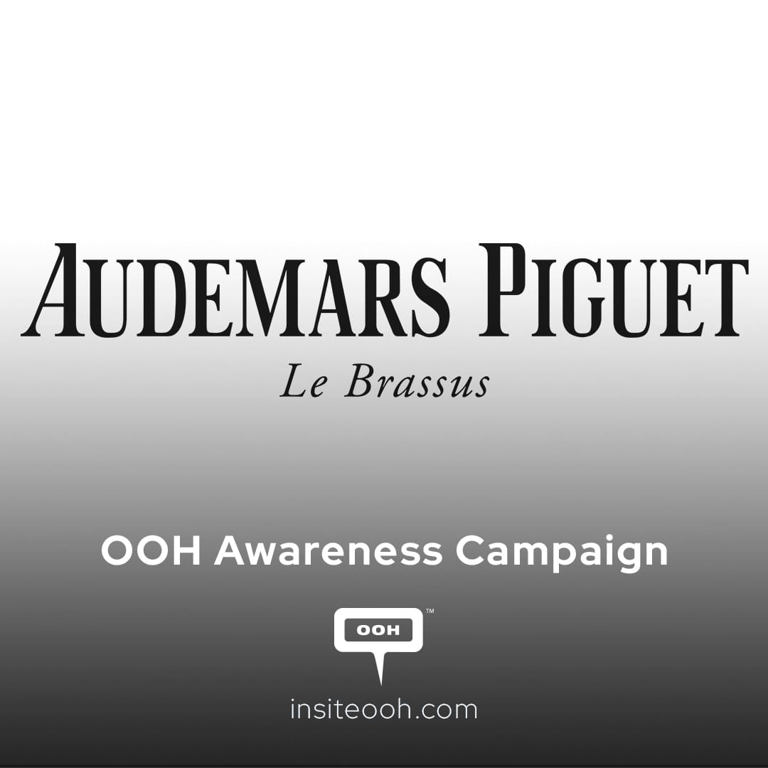 Audemars Piguet Le Brassus Shines on Dubai’s DOOH with Their “Seek Beyond” Campaign