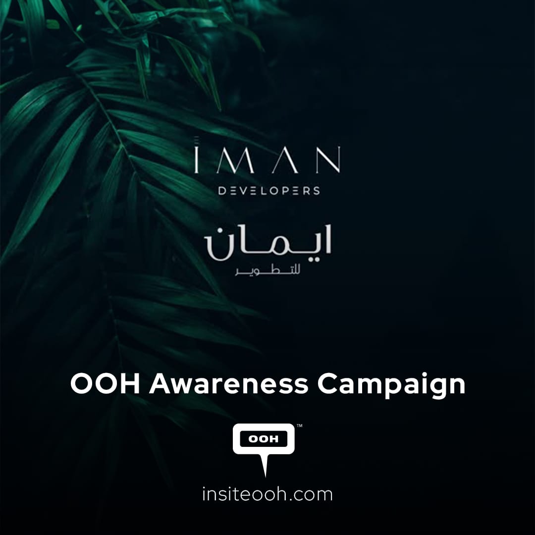 IMAN Developers Kicks Off A Branding Initiative on Dubai’s Outdoor Advertising Platforms