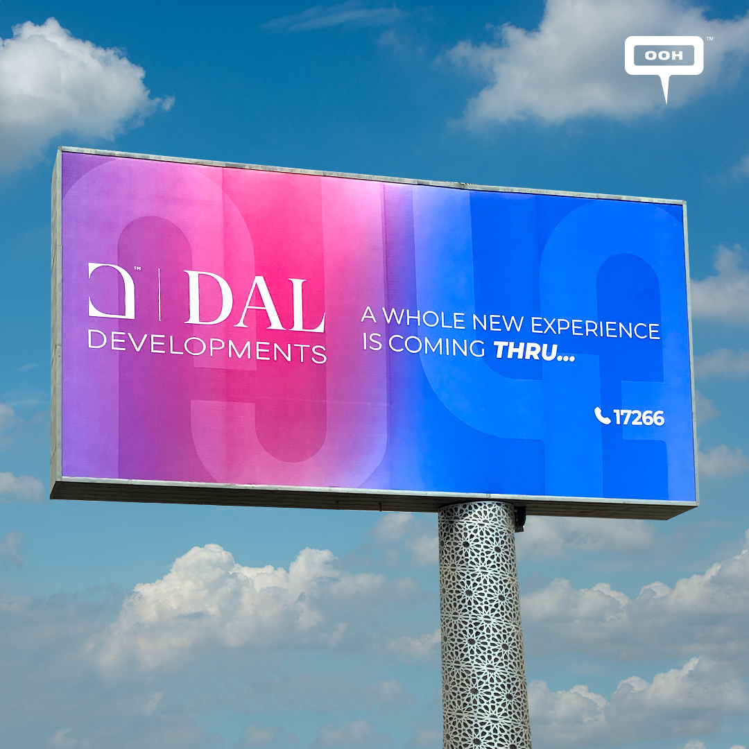 Dal Developments is Teasing a "Whole New Experience" with Their Latest OOH Campaign